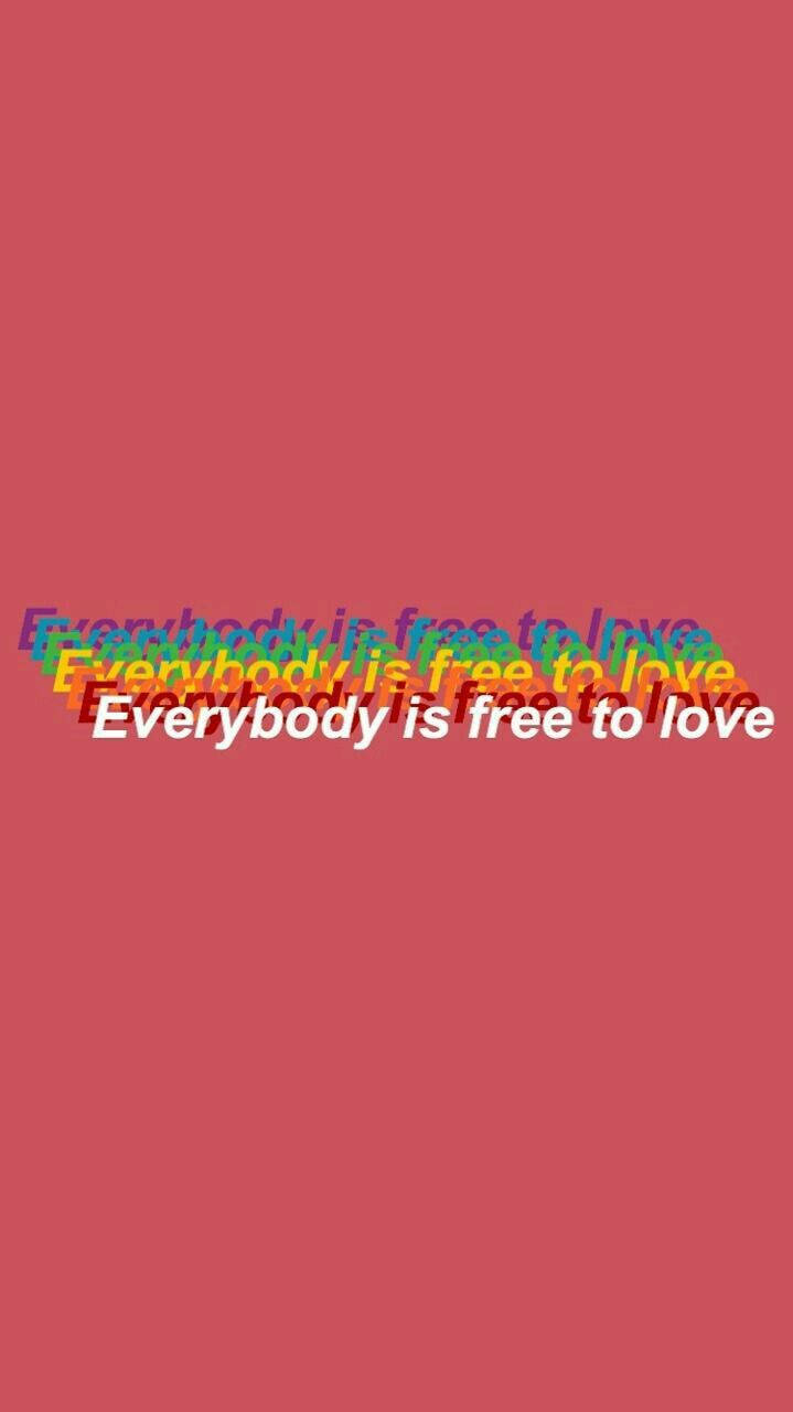 همه آزادند تا عشق بورزند - زیبایی‌شناسی LGBTQ والپیپر