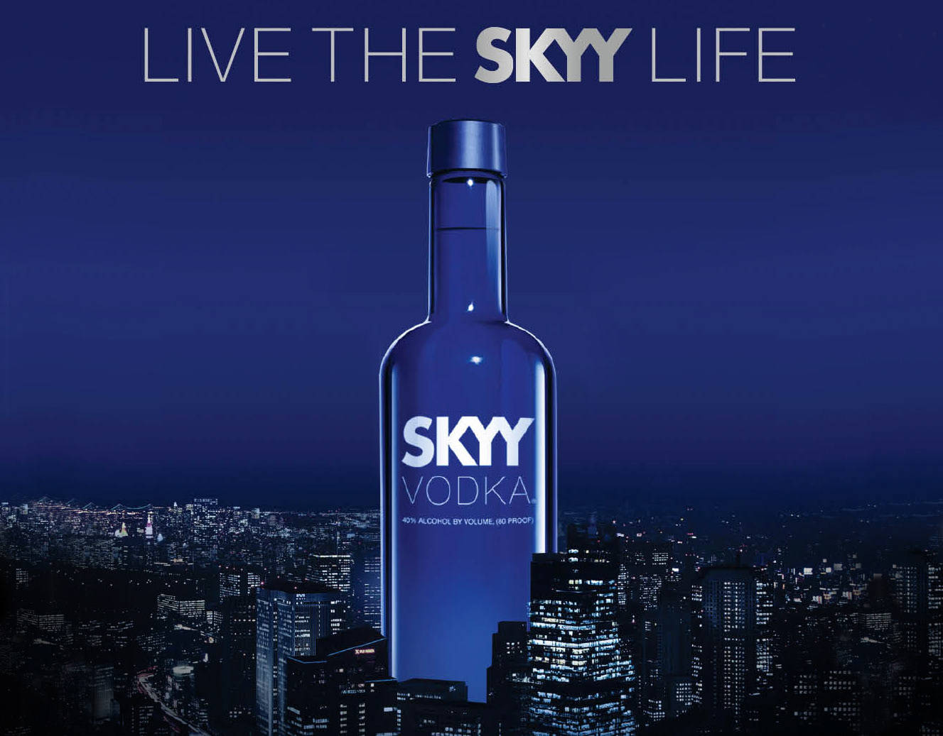 پوستر Skyy Vodka با شعار Live The Skyy Life والپیپر