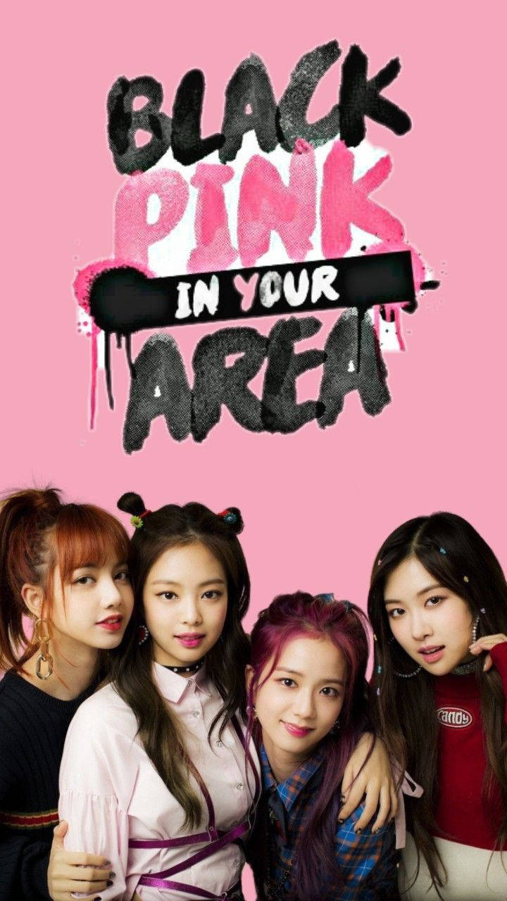 والپیپر بلک‌پینک از اعضا با متن گرافیتی Blackpink In Your Area