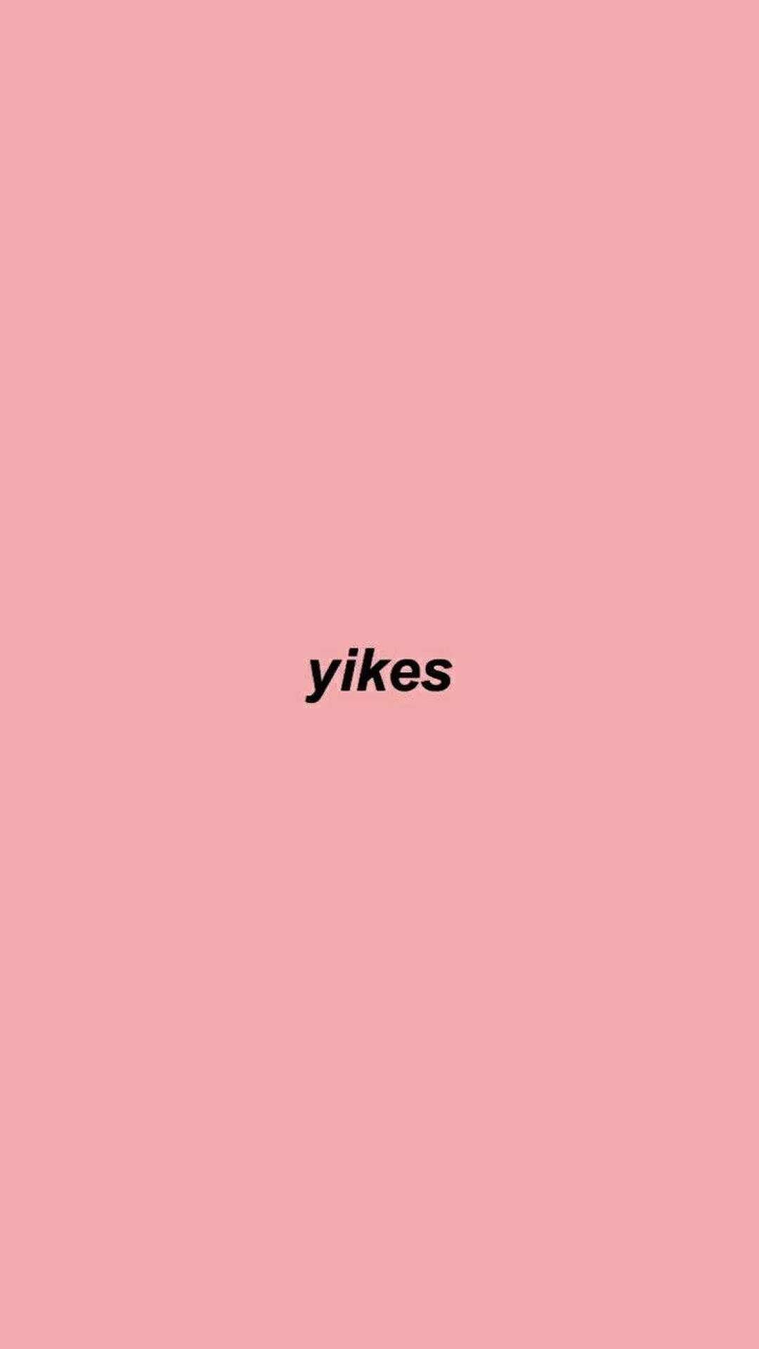 والپیپر کلمات زیبای yikes — کلمات زیبا والپیپر